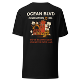 We've Blown Every Job We've Ever Had Tee