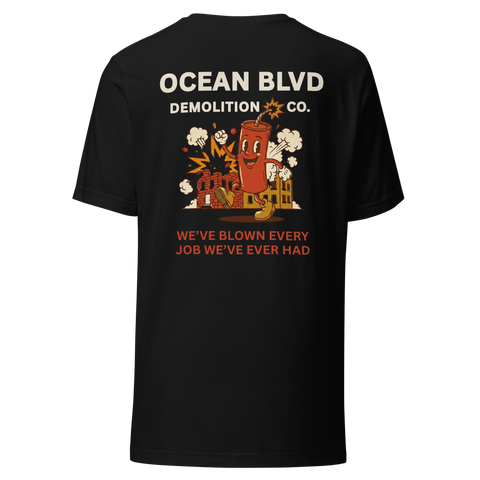 We've Blown Every Job We've Ever Had Tee